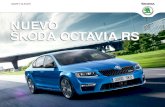 NUEVO ŠKODA OCTAVIA RS - Skoda · PDF fileMotor turbo gasolina Motor turbo diésel con sistema common-rail de inyección directa de alta presión Cilindros/cilindrada (cm 3) ... Motor