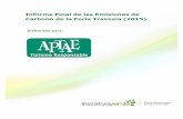 Informe final 3.0 - APTAE: Asociación Peruana de Turismo ... · PDF fileInforme Final de las emisiones de ... le sigue el montaje y desmontaje de diversos ... Tambopata logren ser