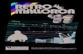 Más información, fotografías y vídeos en: retromallorca ... · PDF file6 Tras la zona de ... ­ Sintonizador TV (Game BoyAdvance) ­ Trackball Sony GB­5 (MSX) ­ Dragon Data Disk