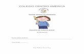COLEGIO CENTRO AMÉRICA - Mi clase de Educación · PDF fileúnico piano del colegio ... donde los cantantes y Mariachis de la ... guitarra que conserva su hijo Tino López Rosales.1