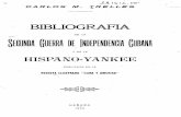 BibliografÃ a de la segunda guerra de independencia cubana ... · PDF fileRosa G. Abbott: Cuba, the Gem of the Antilles. 3 (Home and Country, Agosto, 1895). William Allen (Senador):