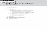 UNIDAD DIDÁCTICAI - …pearsonespana.blob.core.windows.net/books/9788483226674.pdf · MAPA CONCEPTUAL 4 EVALUACIÓN EDUCATIVA Normas Utilidad Viabilidad Precisión Honradez ... y