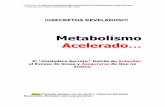 Metabolismo - perdepesoinfalible.comperdepesoinfalible.com/wp-content/uploads/2011/10/1-Parte-del... · anabolismo es la fase de capturar o agarrar la energía de la comida, en cambio