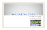 Malasia 2020 [Modo de compatibilidad] - Inspira Crea ... · PDF fileConflictos internos & externos 1965:secesióndeSingapur 1962-1966: konfrontasi con Indonesia (con el antecedente