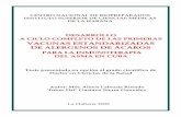 VACUNAS ESTANDARIZADAS DE ALERGENOS DE · PDF file... laboratorios de control de calidad, plantas de producción ... III.2.4 Metodología para la introducción ... Radioinmunoensayo