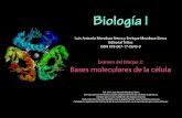 Mendoza, L. et al., Biología I Examen Bloque 2. Bases ... · PDF fileExamen del bloque 2. Bases moleculares de la célula. 34. Es el principal producto de la fotosíntesis y todas