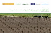 BRUMAS Proyecto Ruralidad, Medio Ambiente y · PDF fileambientales, proponiendo criterios de actuación desde una perspectiva integradora, a la ... BRUMAS planteó la formación como