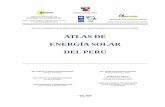 ATLAS DE ENERGÍA SOLAR DEL PERÚ - · PDF fileaplicación sostenible de energía fotovoltaica en zonas rurales del país, como una alternativa limpia, ... presenta el ATLAS DE ENERGIA