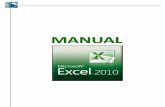 Fórmulas de Excel - · PDF file6 Comandos de Excel Los botones de comando en Excel 2010 son de diferentes tipos. Pueden ser botones simples, botones de activación, botones desplegables