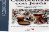con Jesús - mercaba.orgmercaba.org/ARTICULOS/C/vazquez, lidia - celebremos con jesus.pdf · Decimos a los niños que la Misa es una fiesta y organizamos ... primera carta que san