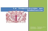 La Inquisición en Andalucía  Web viewEn un principio bastó con trasladarse del convento de San Pablo al castillo de Triana, cuya ...