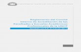 Reglamento del Comité Interno de Acreditación de las ... · PDF fileEl presente Reglamento norma el funcionamiento y responsabilidades del Comité Interno de Acreditación (CIA)