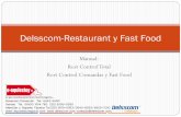 Delsscom-Restaurant y Fast  · PDF fileCosteo de recetas ... consulta. (Se exportan a Excel) ... alimentos en los diferentes puntos de producción. Ejemplo: