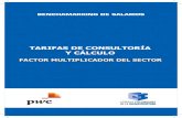 TARIFAS DE CONSULTORÍA Y CÁLCULO · PDF fileEl siguiente trabajo fue elaborado por la firma PricewaterhouseCoopers, con la colaboración de las empresas del sector de consultoría