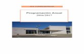 Programación Anual 2016/2017 · PDF fileDª Pilar Villalobos Torres Dª Encarnación Martínez Martínez/Dª Mª Ángeles López Cabrera D. Juan Miguel Martínez Pérez ... Sergio