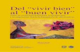 Del “vivir bien” al “buen vivir” entre la economía · PDF fileImagen de portada: “El amigo de los pájaros” (1944), ... desarrollo de la revolución ciudadana en Ecuador