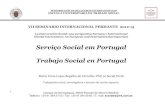Serviço Social em Portugal Trabajo Social en Portugal Social en... · •Trabajo social en Portugal se llama el "Servicio ... de riesgo social, con mayor expresión en ... se encuentran