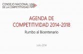 AGENDA DE COMPETITIVIDAD 2014-2018 - CENTRUM al …centrumaldia.com/files/agenda_de_competitividad_2014_2018.pdf · Propuesta marco institucional para implementación de plan ...
