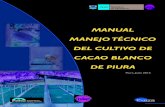 MANUAL MANEJO TÉCNICO DEL CULTIVO DE CACAO · PDF file4.7 Control de plagas y ... El Perú está en pleno proceso de construcción de un modelo de gestión pública ... Manual de
