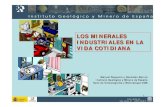 LOS MINERALES INDUSTRIALES EN LA VIDA COTIDIANAdesarrollosostenible1abac.wikispaces.com/file/view/Minerales... · Dpto de Cristalografía y Mineralogía UCM. 2 ... Sondeos (Triconos: