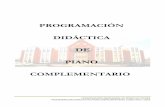 PROGRAMACIÓN DIDÁCTICA DE PIANO · PDF fileprogramaciÓn didÁctica de piano complementario, curso 2015 / 2016 programaciÓn ... j. s. bastien prÁctica do acompaÑamento e improvisaciÓn