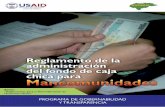 Reglamento de la Administración del Fondo de Caja Chica ...pdf.usaid.gov/pdf_docs/PNADT742.pdf · dicha reposición será requisito la respectiva presentación de los gasto en el