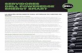 SERVIDORES POWEREDGE ENERGY SMART - dell. · PDF fileLas organizaciones de TI de todo el mundo están trabajando con más ... por medio de la experiencia y las mejores prácticas ...