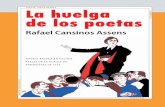 la huelga de los poetas 06 - ABC.es · PDF fileRafael Cansinos Assens ... carta de recomendación del terrible republicano José Nakens le abrió las puertas de La Correspondencia