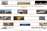 Guía de Inversiones en el Paraguay 2011embapar.de/wp-content/uploads/Guia-de-Inversiones-2011.pdf · indígena que pobló esta región en tiempos precolombinos. ... los tejidos de