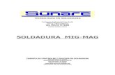 SOLDADURA MIG-MAG - · PDF file1. PRINCIPIOS DEL PROCESO. 1.1. DESCRIPCIÓN DEL PROCESO DE SOLDADURA MIG/MAG. La soldadura por arco bajo gas protector con electrodo consumible es un