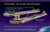 Enfriador de quilla DuraCooler - grupokaudal.comgrupokaudal.com/wp-content/uploads/2015/03/DURACooler_ESP.pdf · barcos de relevo, buques de pesca, ... motor así como a los requisitos