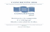 3 Concurso Nacional de Cilindros de Concreto · PDF file4to Concurso Nacional de Diseño de Mezcla de Concreto 2016 ... corresponder a los datos proporcionados en el informe del diseño