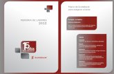 Los 5 pilares de nuestra estrategia · PDF fileDirector General de Auditoría Interna Rodrigo Dada Director Regional de Productos Josefina González ... fueron Tarjetas Precalificadas,