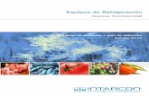 Equipos de Refrigeración Gama Comercial - · PDF filetecnología en refrigeración Catálogo de producto y guía de selección Edición 2010 Equipos de Refrigeración Gama Comercial