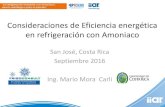 Consideraciones de Eficiencia energética en refrigeración ... F... · Le refrigeración ineficiente aún con refrigerantes ecológicos, tiene un alto costo ambiental. Por cada KWh