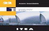 ITEA -  · PDF fileaceros inoxidables, las razones de su utilización, las formas de productos disponibles y los acaba-dos de superficie. Se señalan las aplicaciones