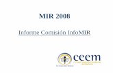 Informe MIR 2008 - Biblioteca CEEMagora.ceem.org.es/wp-content/uploads/documentos/residenciayprofes... · Exhibición de Plantillas de Respuestas Correctas A partir del 2 de febrero