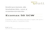 Ecomax 50 SCW - Tifell Electrosolar Web · PDF fileDRENAJE DE LA CONDENSACIÓN 25 ... realizar una revisión anual de los generadores de ... agua caliente para el servicio sanitario