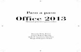 Paso a paso Office 2013 - Web de Rosario Peñarosariopeña.com/pdf/Of2013.pdf · El entorno de trabajo .....47 Introducción ... Introducción a Excel 2013 .....325 Información general