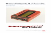 Medidor De Potencia RF · PDF fileVisión Del Modelo El medidor de potencia RF de ImmersionRC es portátil y autónomo, con un medidor de potencia de Radio-Frecuencia con rango de