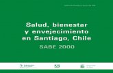 Salud, bienestar y envejecimiento en Santiago, Chile - who. · PDF filePublicación Científica y Técnica No. 609 Salud, bienestar y envejecimiento en Santiago, Chile SABE 2000 Universidad
