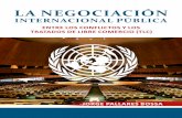 LA NEGOCIACIÓN -  · PDF filela negociaciÓn internacional pÚblica entre los conflictos y los tratados de libre comercio (tlc) jorge pallares bossa grupo de investigaciÓn: