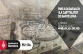 SEMINARI DIJOUS 16.11.2017 MUHBA PLAÇA DEL · PDF filel’art romànic, en l’obra de Puig i Cada-falch destaca l’ambició de configurar Barcelona com a capital. Dins del marc