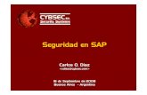 Seguridad en SAP -  · PDF fileRestringir el acceso a la tabla RFCDES y a la transacción SM59. Habilitar SNC ... Privilegios amplios para usuarios de SAP (asignación de
