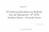 Ley de Educación Nº 070: Avelino Siñani – Elizardo Perezvirtual.usalesiana.edu.bo/nna/docentes/2014/375.pdf · desarrollo sociocomunitario, ... O PRODUCTIVO •COMUNICACIÓN
