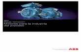 Catálogo Baja tensión Motores para la industria del proceso · PDF filelas normas internacionales IEC y UNE-EN. ... Normas internacionales de eficiencia de motores IEC/UNE-EN 60034-2-1:2007