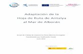 Adaptación de la Hoja de Ruta de Antalya al Mar de Alboráncmsdata.iucn.org/downloads/propuesta_acciones_amp_hoja_antalya_… · reunión de expertos mantenida en mayo 2014 en la