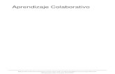 Aprendizaje Colaborativo - · PDF fileNuevas Tecnologías y Aprendizaje Colaborativo ... a través de Internet: BSCW. Su utilidad en las ... colaborativo hace referencia a metodologías