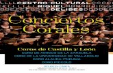 Coniertos Corales - Centro Cultural Miguel · PDF fileco Nacional de la Zarzuela, Cadena COPE, Festival de Santander, Certamen de Aba-rán, Ciudad de Logroño, ... junto a otros coros