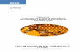 Perfil de mercado Comercio justo de Pasas de uva en los ... · PDF file9 Ferias y exposiciones de CJ y miel en Suiza 37 10 Listado de importadores de miel 38 11 Recomendaciones 39